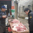 望江县鸦滩市场所突击检查猪肉市场 - 安徽新闻网